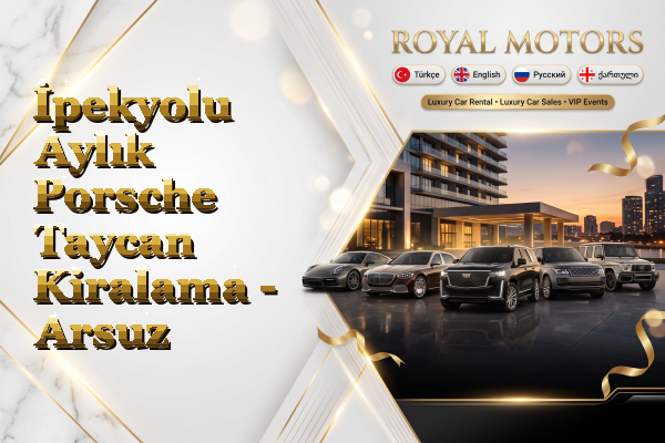 İpekyolu Aylık Porsche Taycan Kiralama - Arsuz