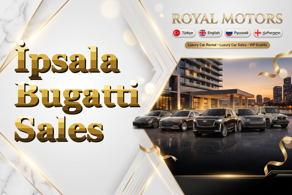 İpsala Bugatti Sales