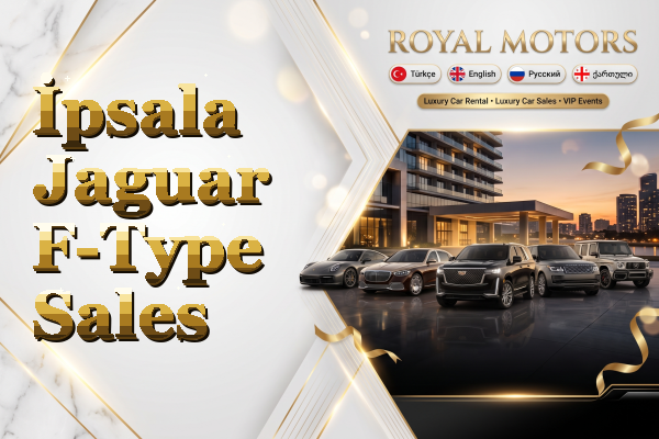 İpsala Jaguar F-Type Sales