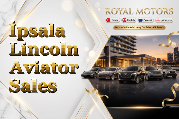 İpsala Lincoln Aviator Sales