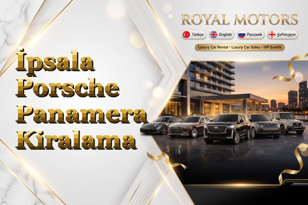 İpsala Porsche Panamera Kiralama