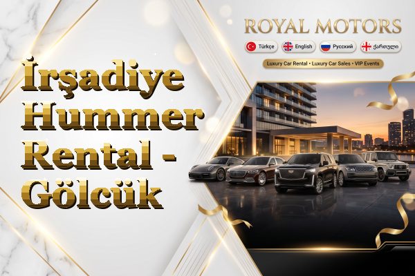 İrşadiye Hummer Rental - Gölcük