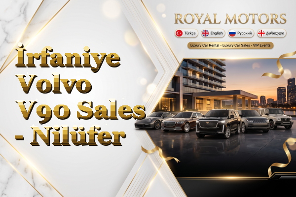 İrfaniye Volvo V90 Sales - Nilüfer