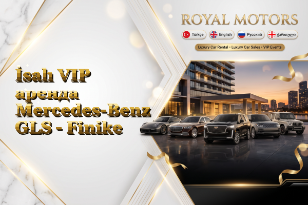 İsalı VIP аренда Mercedes-Benz GLS - Finike