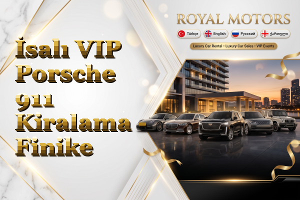 İsalı VIP Porsche 911 Kiralama - Finike