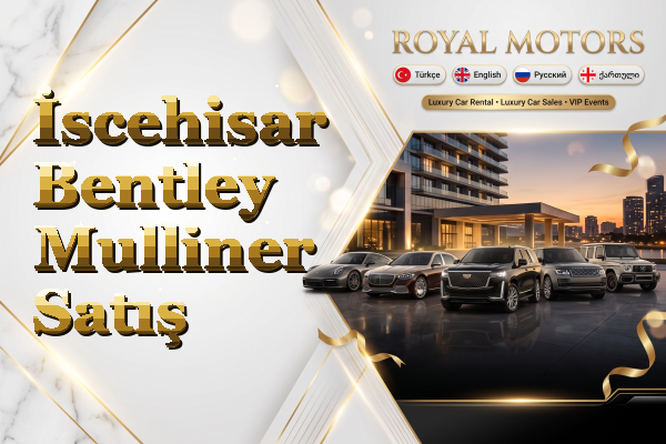 İscehisar Bentley Mulliner Satış