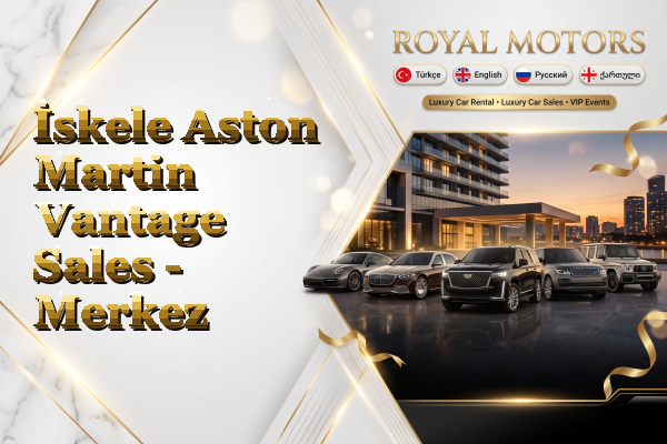 İskele Aston Martin Vantage Sales - Merkez