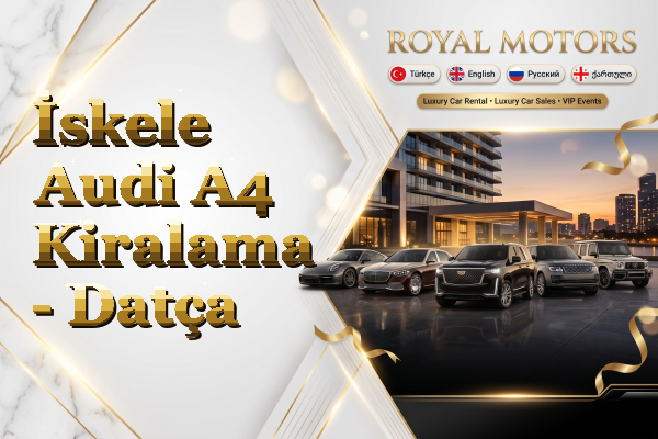 İskele Audi A4 Kiralama - Datça