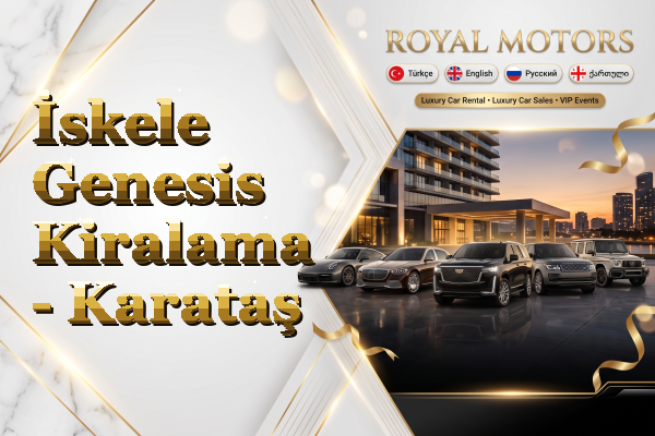 İskele Genesis Kiralama - Karataş