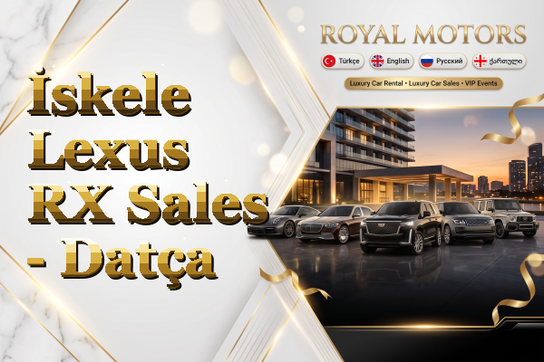 İskele Lexus RX Sales - Datça