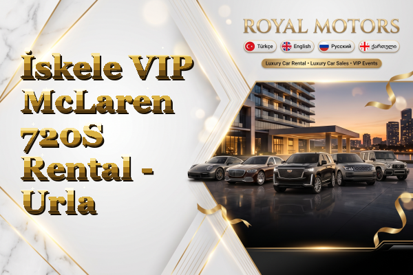 İskele VIP McLaren 720S Rental - Urla