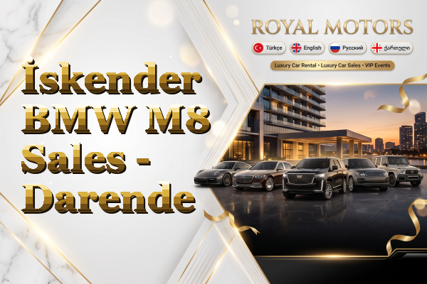 İskender BMW M8 Sales - Darende