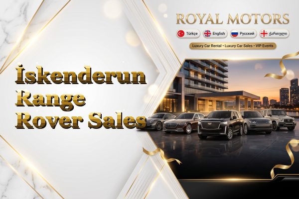 İskenderun Range Rover Sales