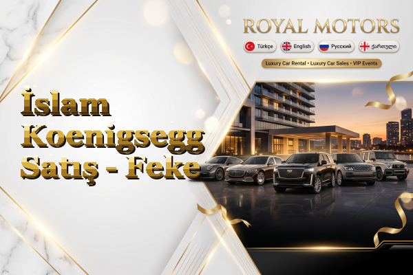 İslam Koenigsegg Satış - Feke