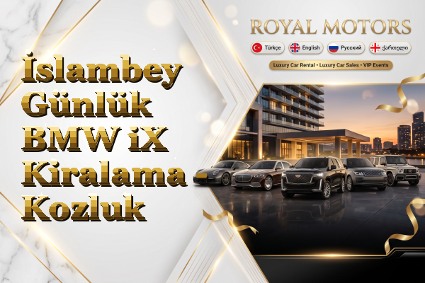 İslambey Günlük BMW iX Kiralama - Kozluk