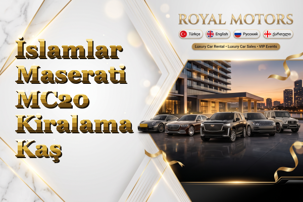 İslamlar Maserati MC20 Kiralama - Kaş