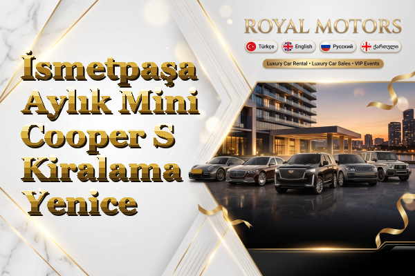 İsmetpaşa Aylık Mini Cooper S Kiralama - Yenice