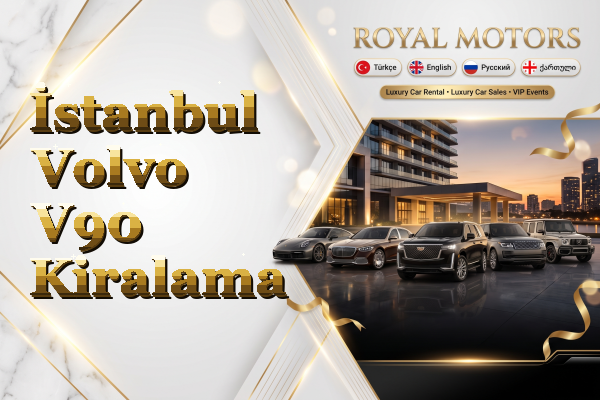 İstanbul Volvo V90 Kiralama