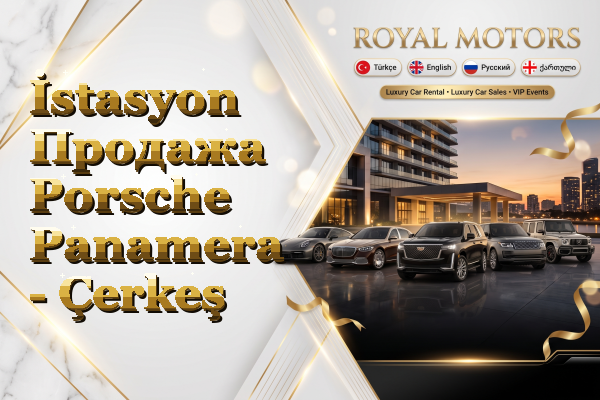 İstasyon Продажа Porsche Panamera - Çerkeş