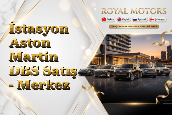 İstasyon Aston Martin DBS Satış - Merkez