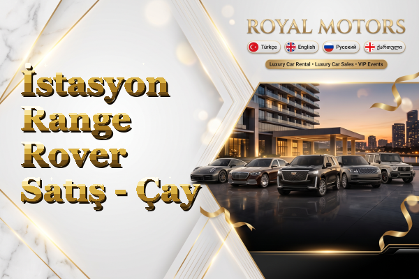 İstasyon Range Rover Satış - Çay