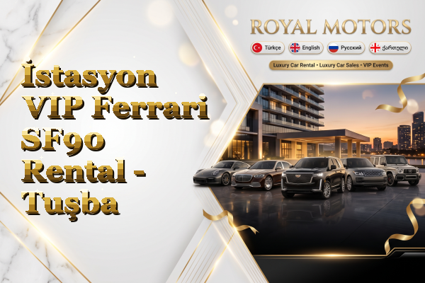 İstasyon VIP Ferrari SF90 Rental - Tuşba