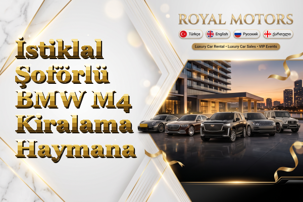 İstiklal Şoförlü BMW M4 Kiralama - Haymana