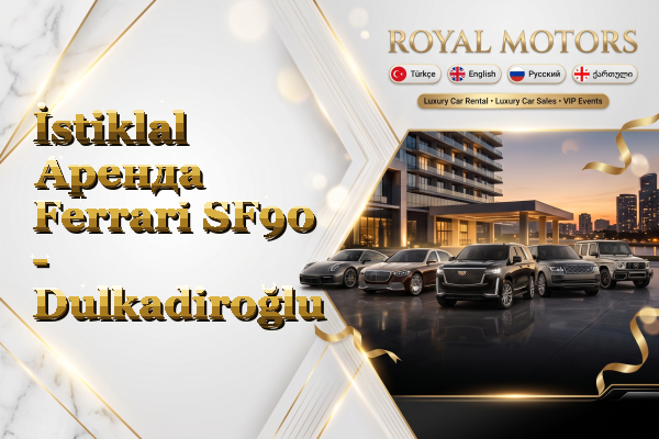 İstiklal Аренда Ferrari SF90 - Dulkadiroğlu