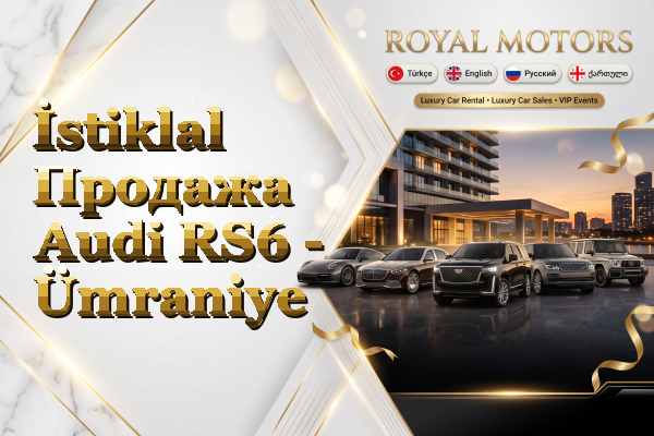 İstiklal Продажа Audi RS6 - Ümraniye