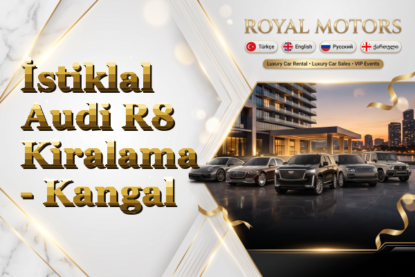 İstiklal Audi R8 Kiralama - Kangal
