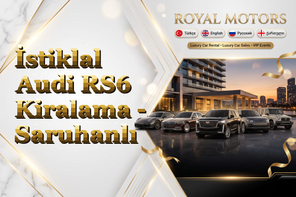 İstiklal Audi RS6 Kiralama - Saruhanlı
