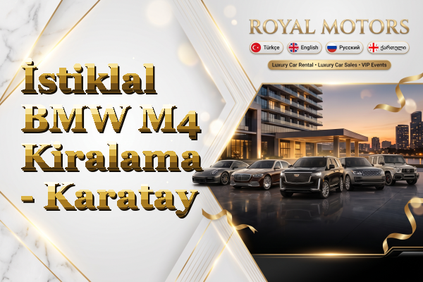 İstiklal BMW M4 Kiralama - Karatay