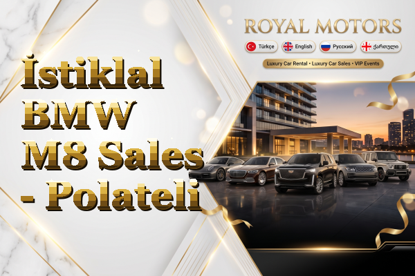 İstiklal BMW M8 Sales - Polateli