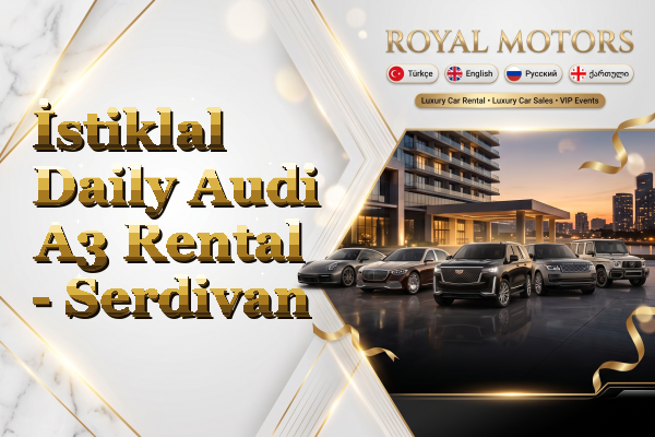İstiklal Daily Audi A3 Rental - Serdivan