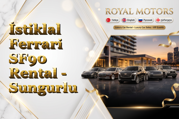 İstiklal Ferrari SF90 Rental - Sungurlu