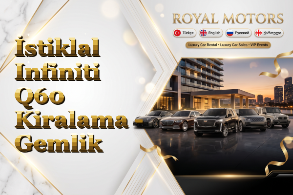 İstiklal Infiniti Q60 Kiralama - Gemlik