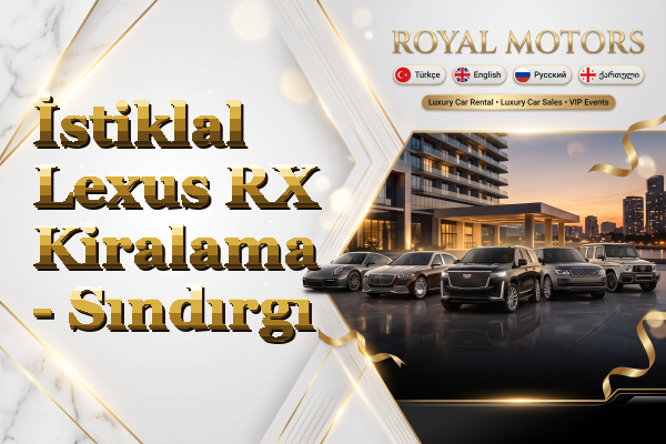 İstiklal Lexus RX Kiralama - Sındırgı
