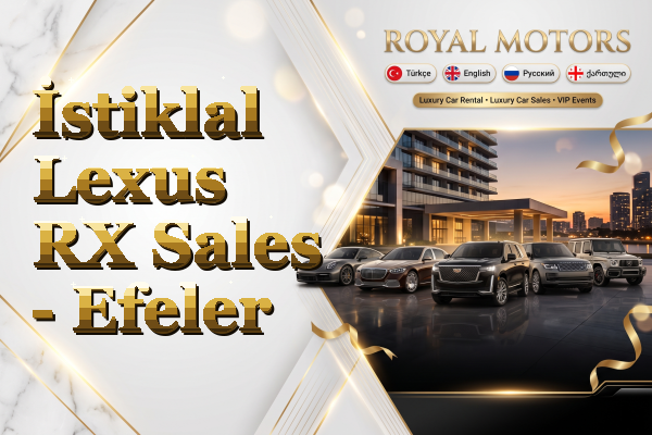 İstiklal Lexus RX Sales - Efeler