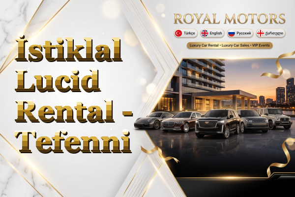 İstiklal Lucid Rental - Tefenni