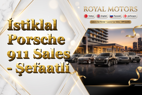 İstiklal Porsche 911 Sales - Şefaatli