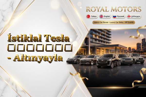 İstiklal Tesla გაყიდვა - Altınyayla