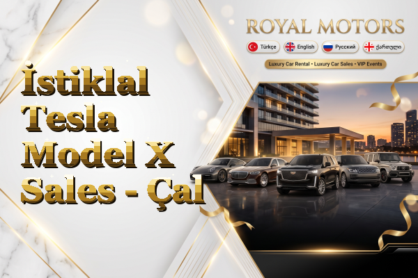 İstiklal Tesla Model X Sales - Çal