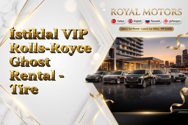 İstiklal VIP Rolls-Royce Ghost Rental - Tire