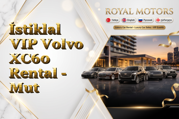 İstiklal VIP Volvo XC60 Rental - Mut