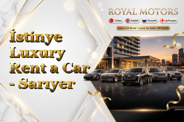 İstinye Luxury Rent a Car - Sarıyer