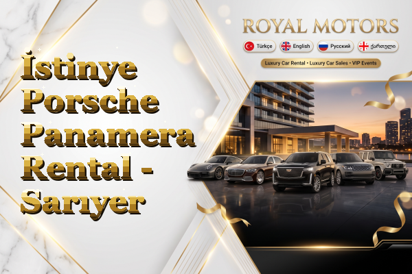 İstinye Porsche Panamera Rental - Sarıyer