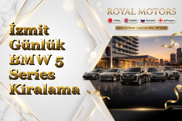 İzmit Günlük BMW 5 Series Kiralama