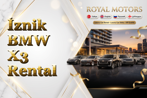 İznik BMW X3 Rental