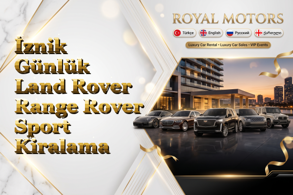 İznik Günlük Land Rover Range Rover Sport Kiralama