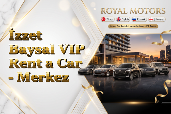 İzzet Baysal VIP Rent a Car - Merkez